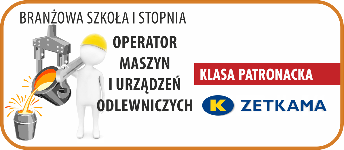 Operator maszyn i urzadze odlewniczych Operator maszyn i urzadze odlewniczych