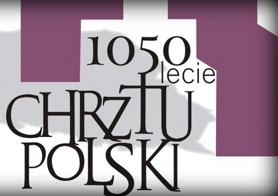1050-LECIE CHRZTU POLSKI